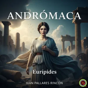 ANDRÓMACA. EURIPIDES