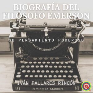BIOGRAFÍA DEL FILOSOFO EMERSON