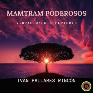 VIBRACIONES SUPERIORES