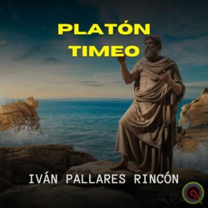 PLATON, TIMEO 4 ELEMNTOS MANIFIESTAN AL TODO EN FORMAS Y NOMBRES