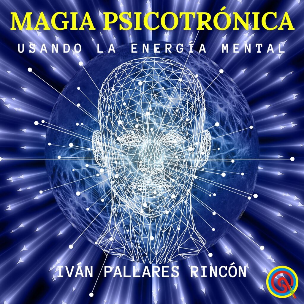 USANDO LA ENERGÍA MENTAL